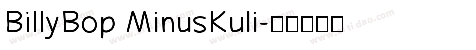 BillyBop MinusKuli字体转换